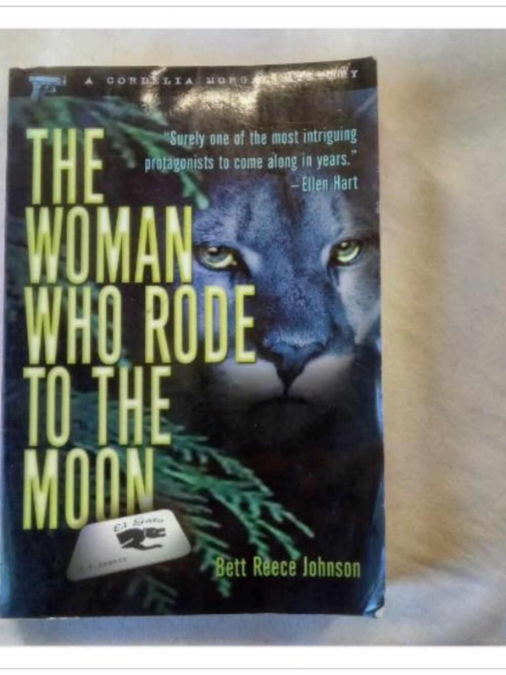 The Woman Who Rode to the Moon Bett Reece Johnson 1999 First Edition Paperback
